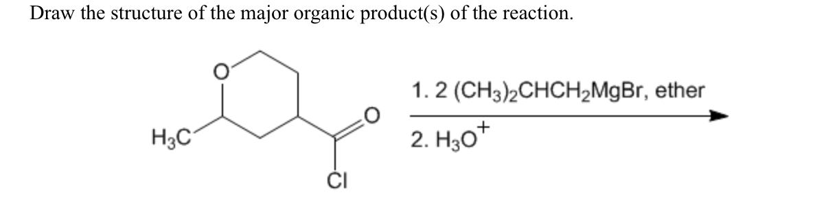 Solved Draw the structure of the major organic product(s) of | Chegg.com