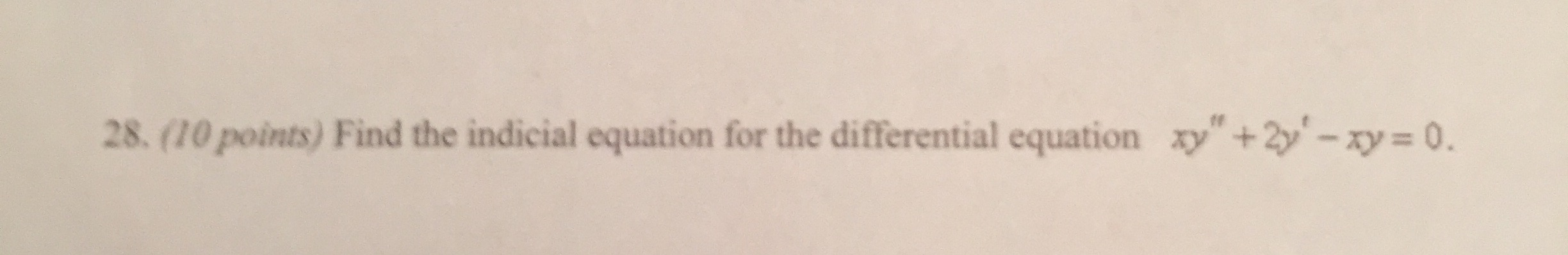 find-the-indicial-equation-for-the-differential-chegg