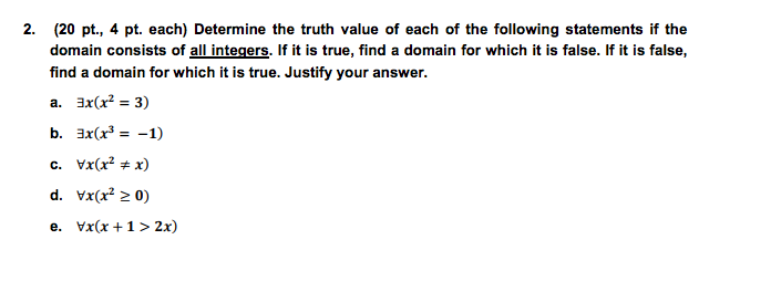 Solved 2. (20 Pt., 4 Pt. Each) Determine The Truth Value Of | Chegg.com