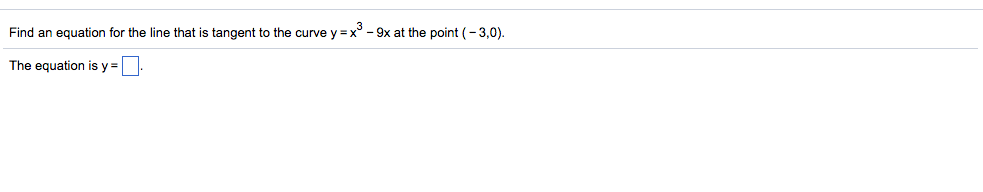 Solved Find an equation for the line that is tangent to the | Chegg.com