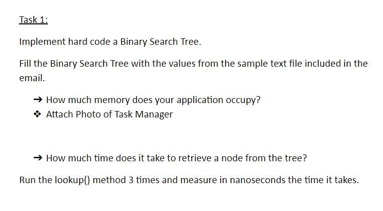Solved Task 1: implement hard code a Binary Search Tree. | Chegg.com
