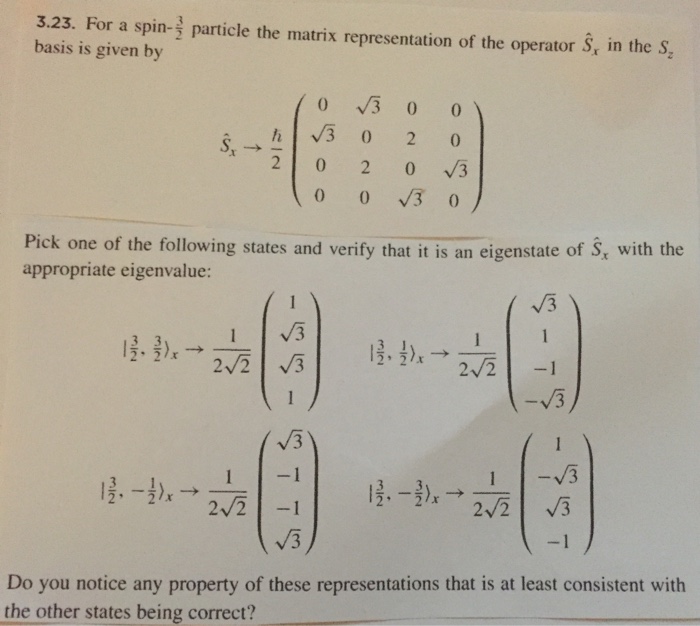 Solved For a spin3/2 panicle the matrix representation of