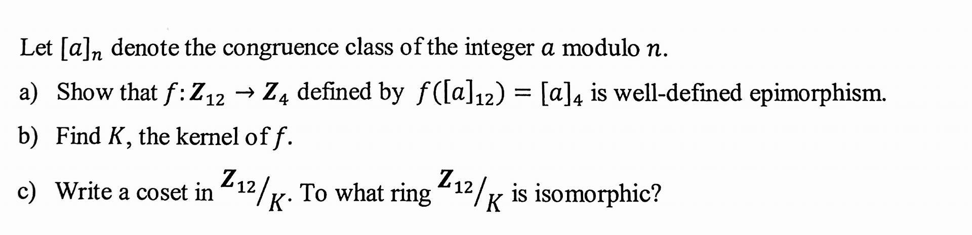 Let [a]n denote the congruence class of the integer a | Chegg.com