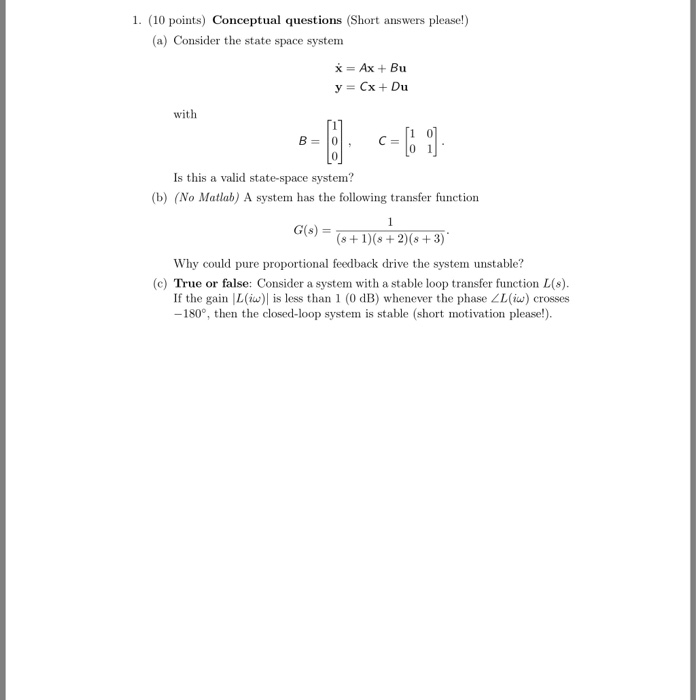 Solved Consider the state space system x = Ax + Bu y = Cx | Chegg.com