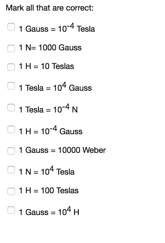 gauss weber tesla henry newton unit conversions