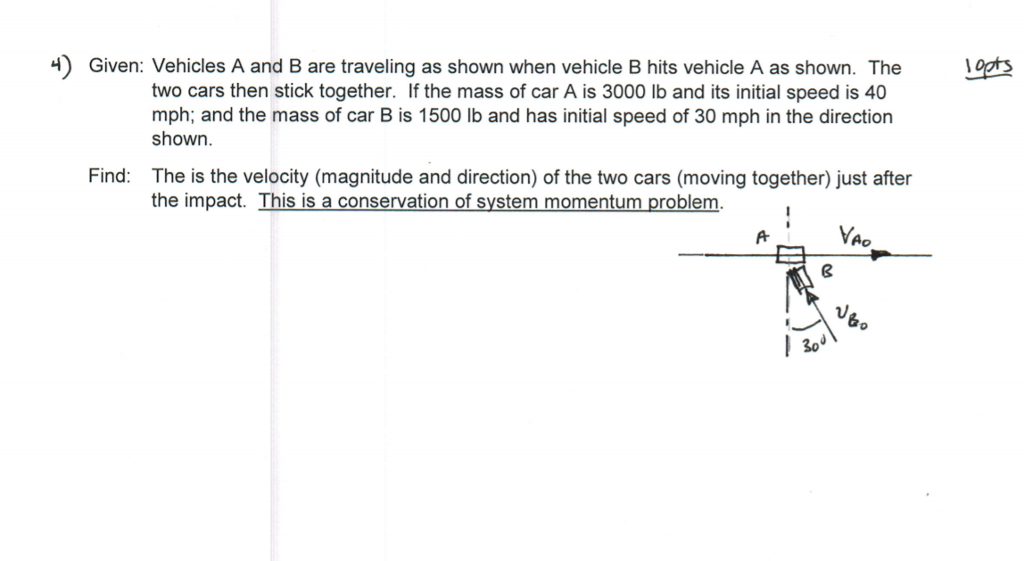 Solved 4) Given: Vehicles A And B Are Traveling As Shown | Chegg.com