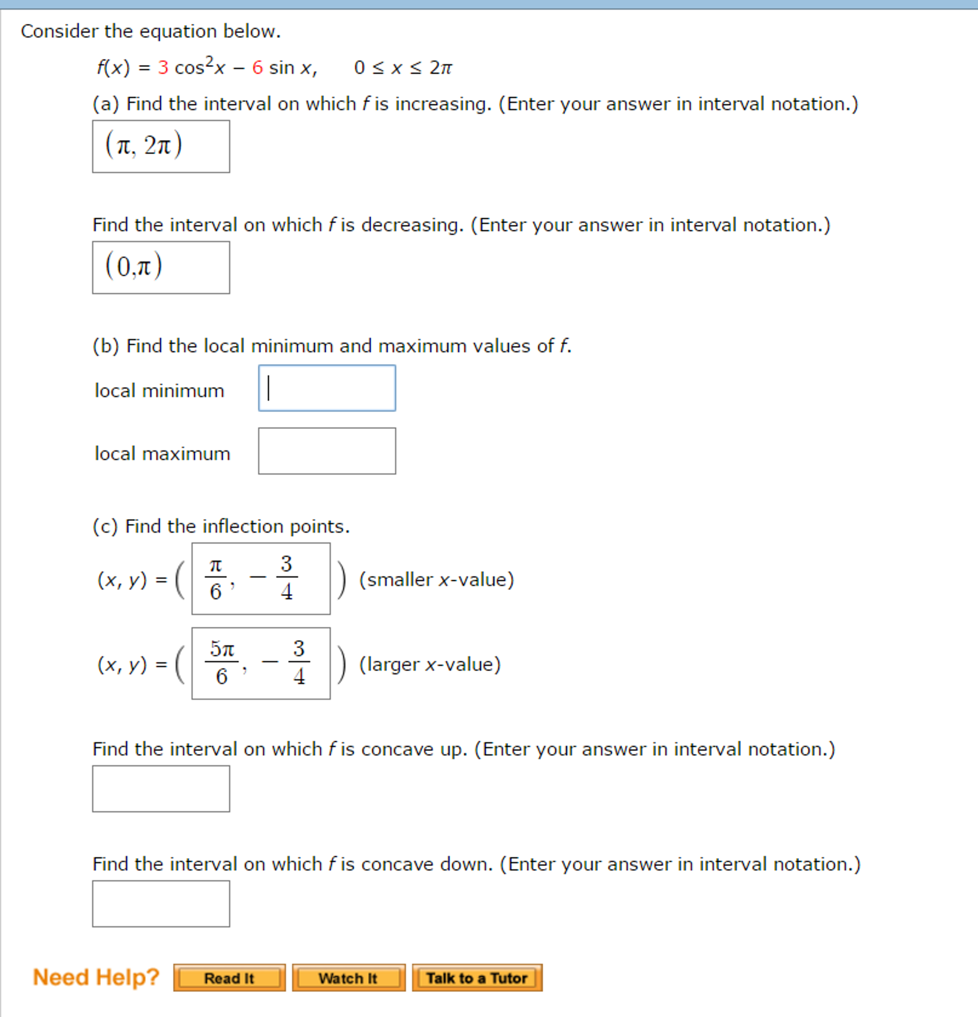 Solved Consider the equation below. f(x) = 3 cos^2x 6 sin