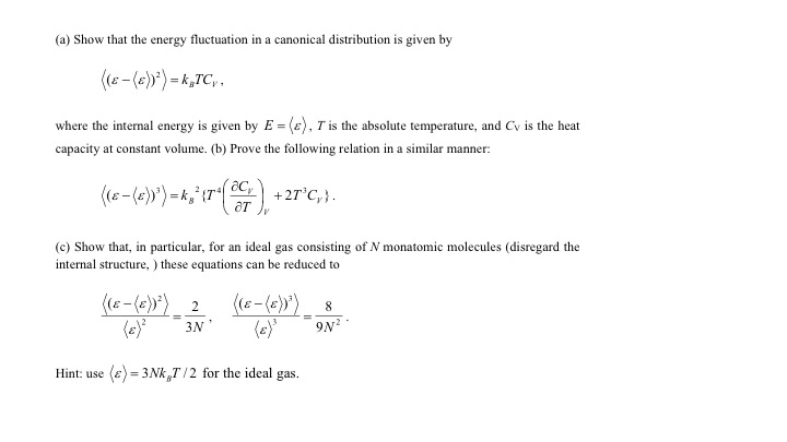 Solved (a) Show that the energy fluctuation in a canonical | Chegg.com