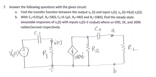 Solved 7. Answer the following questions with the given | Chegg.com