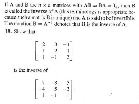 Solved If A And B Are N X N Matrices With AB = BA = In, Then | Chegg.com