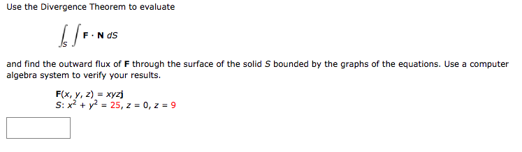 Solved Use The Divergence Theorem To Evaluate F N Ds And