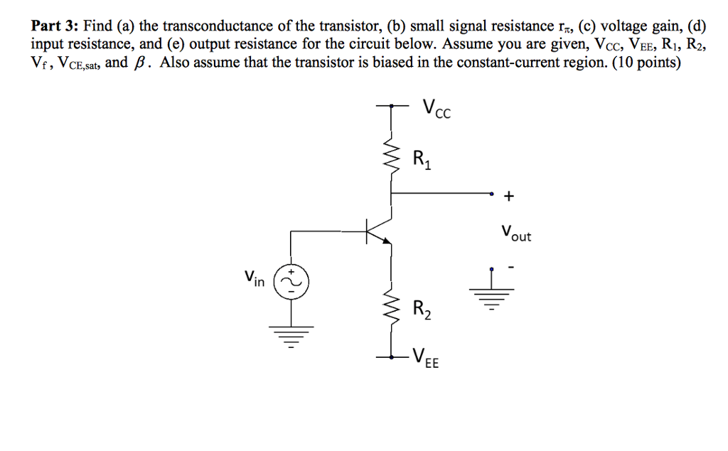 Solved Find (a) the transconductance of the transistor, (b)