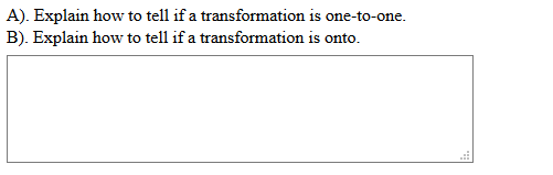 Solved A). Explain how to tell if a transformation is | Chegg.com