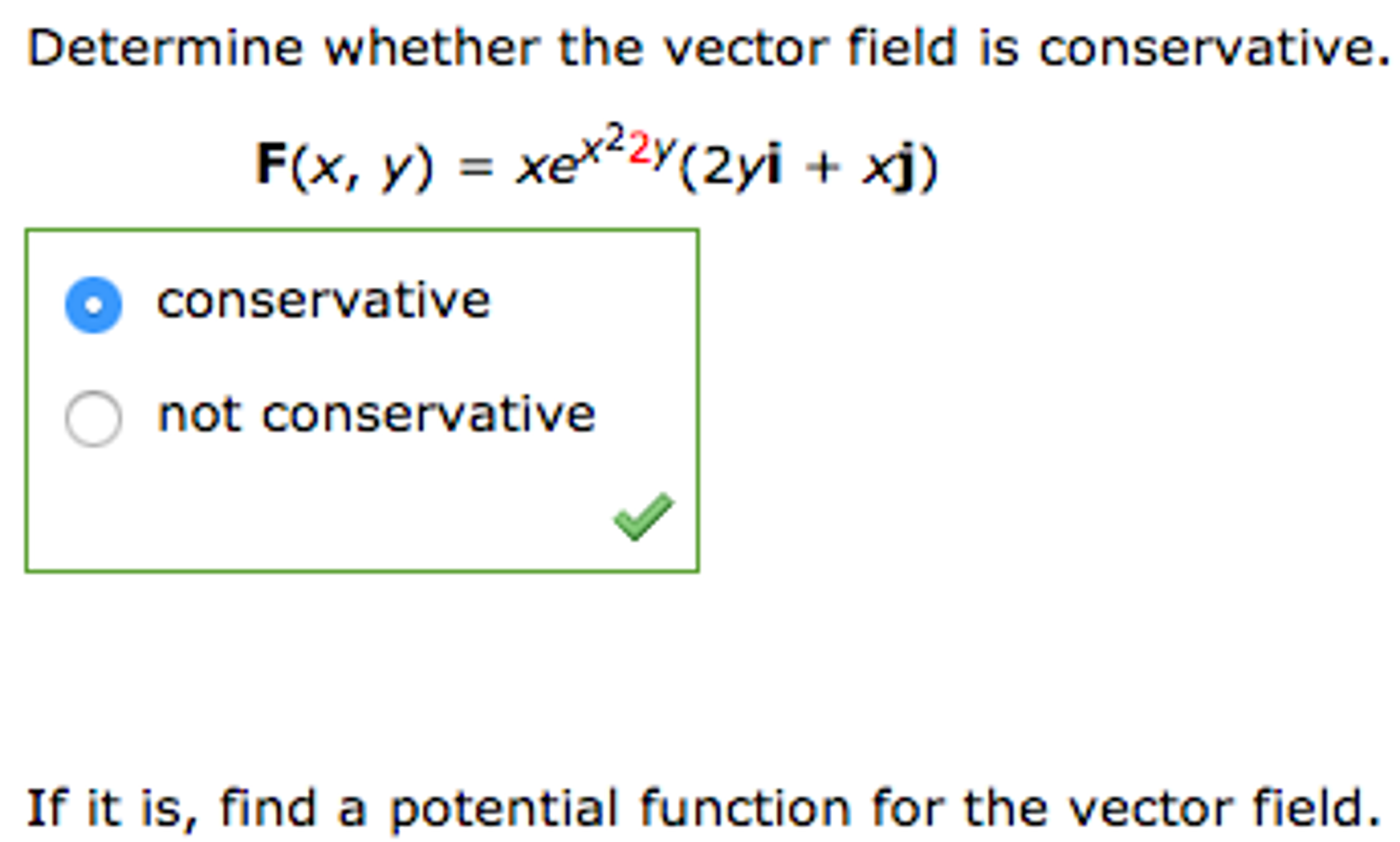 Solved Determine whether the vector field is conservative. | Chegg.com