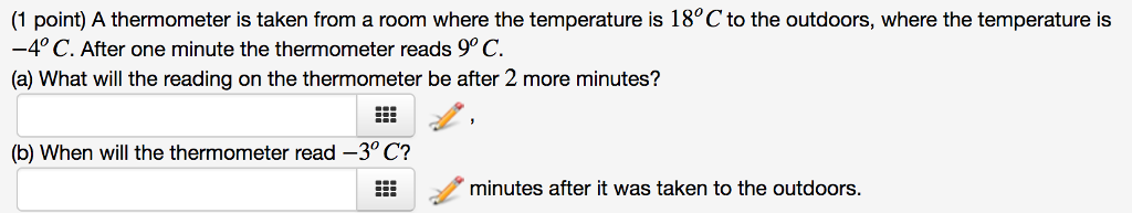 Solved A Thermometer Is Taken From A Room Where The | Chegg.com