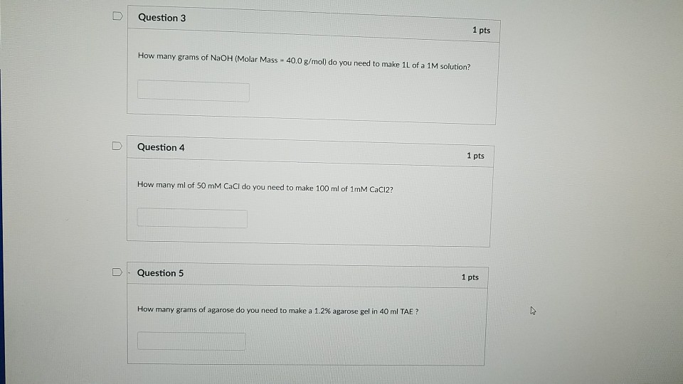 Solved D Question 3 1 pts How many grams of NaOH (Molar Mass | Chegg.com