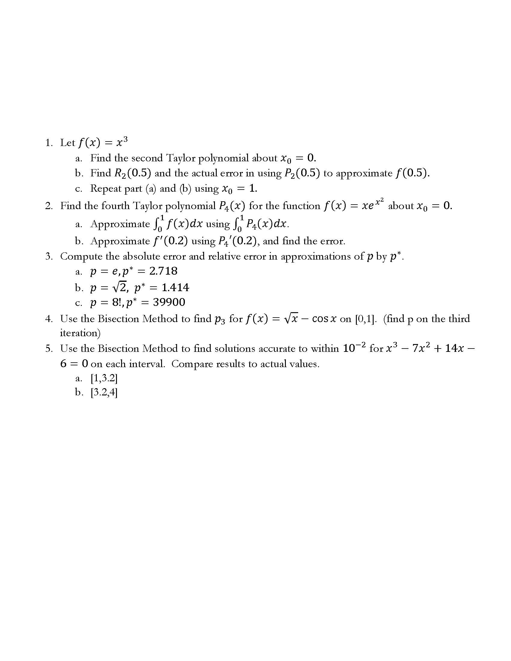 Solved Let f(x) = x^3 Find the second Taylor polynomial | Chegg.com