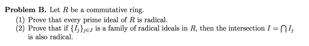 Solved Problem B. Let R Be A Commutative Ring. (1) Prove | Chegg.com