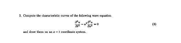 Solved 3. Compute the characteristic curves of the following | Chegg.com