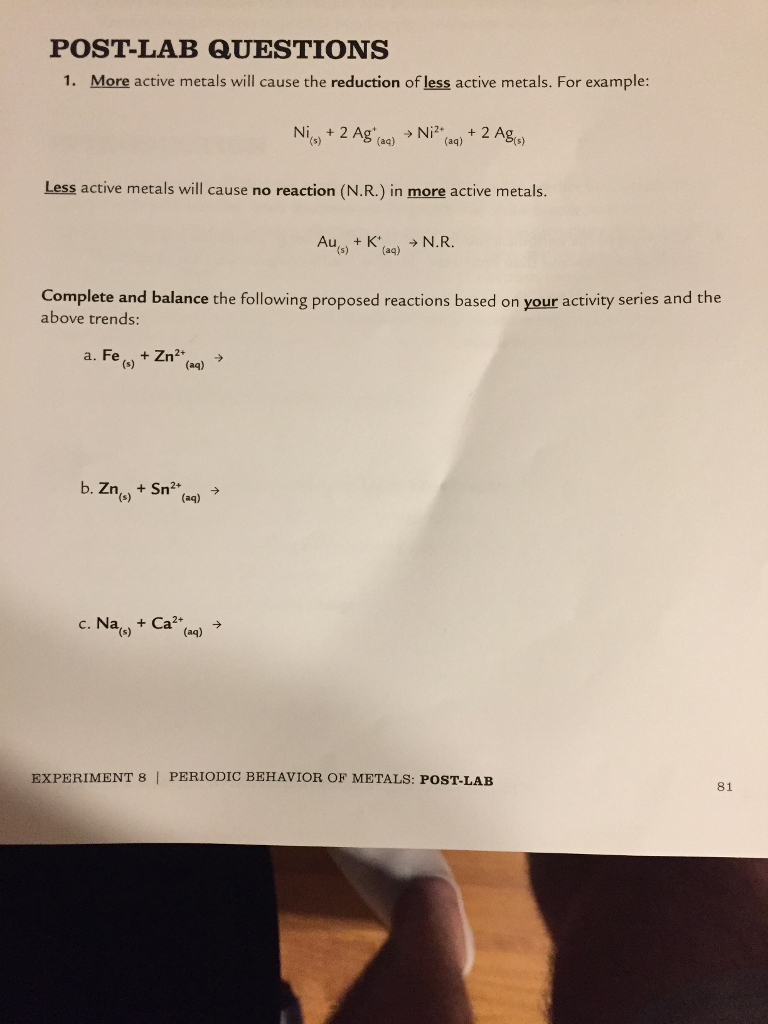 Solved POSTLAB QUESTIONS 1. More active metals will cause