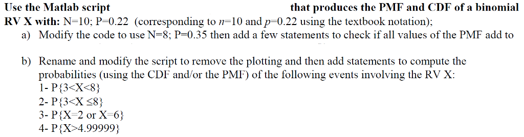 Solved Use the matlab code provided below to solve the | Chegg.com