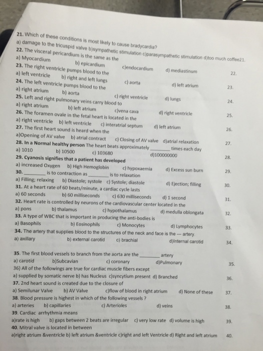 Solved The right ventricle pumps blood to the a) left