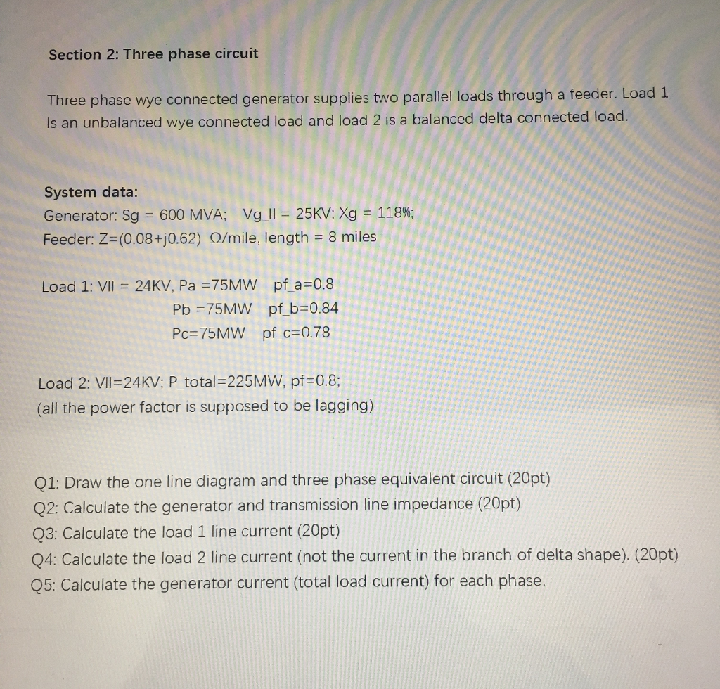Solved Section 2: Three phase circuit Three phase wye | Chegg.com