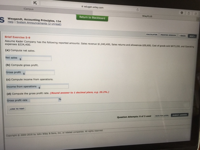 Solved Assume Kader Company has the following reported