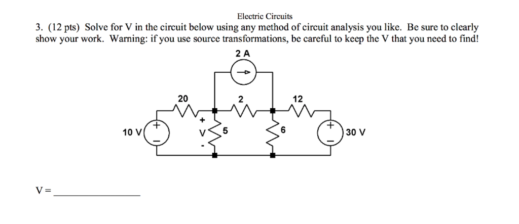 Solved Solve for V in the circuit below using any method of | Chegg.com