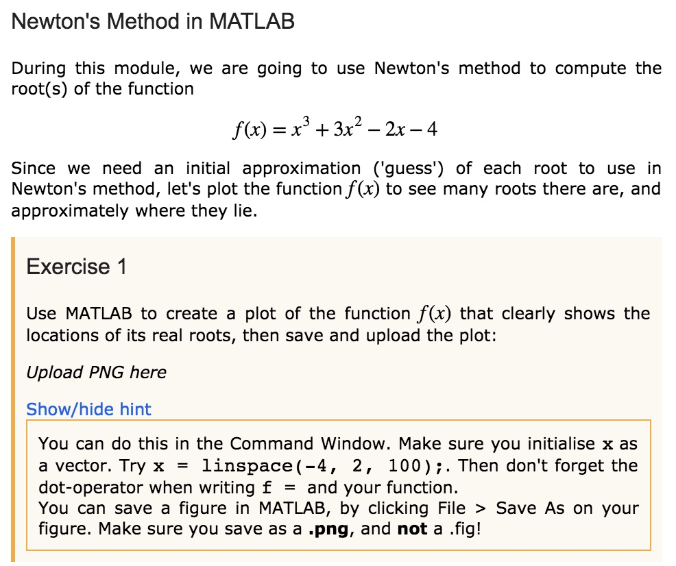 Solved Newtons Method In Matlab During This Module We Are