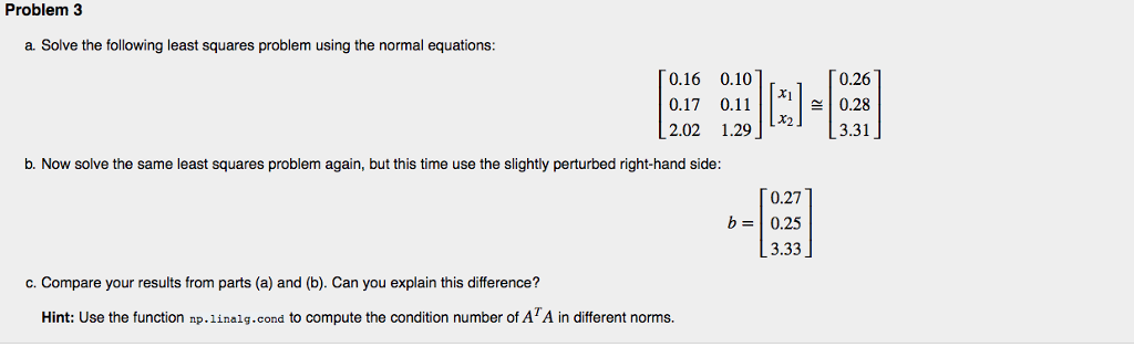 Solved Problem 3 a. Solve the following least squares | Chegg.com