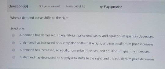 Solved Question 34 Not yet answered Points out of 1.0 P Flag | Chegg.com