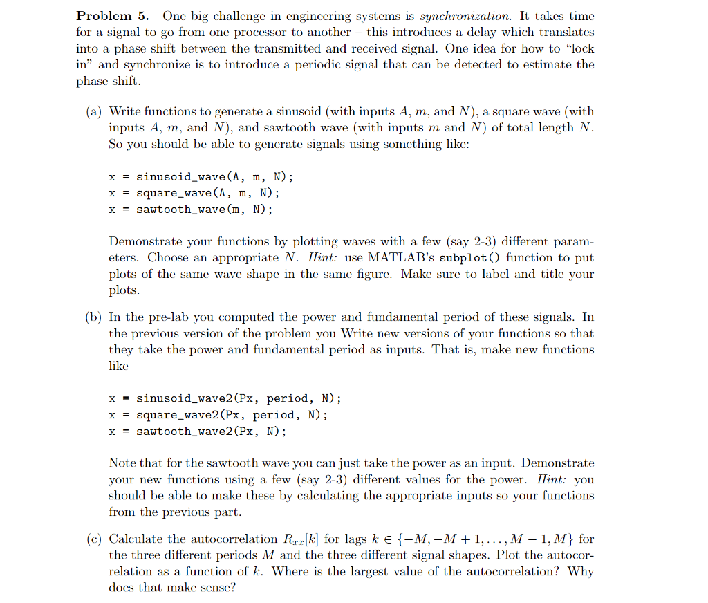 Solved Problem 5. One big challenge in engineering systems | Chegg.com