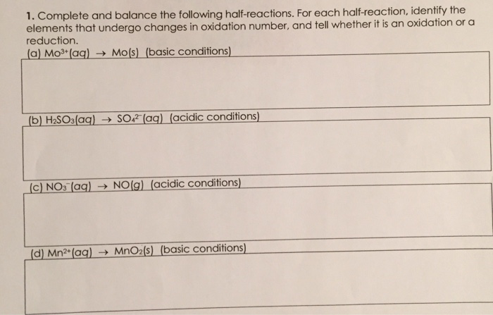 Solved Complete And Balance The Following Half-reactions. | Chegg.com