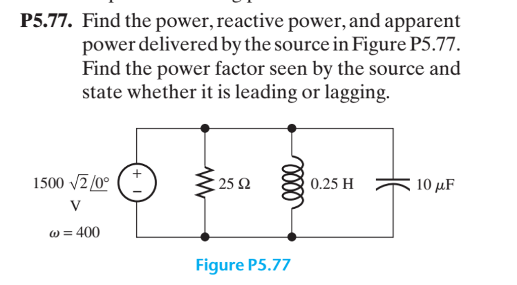 solved-find-the-power-reactive-power-and-apparent-power-chegg