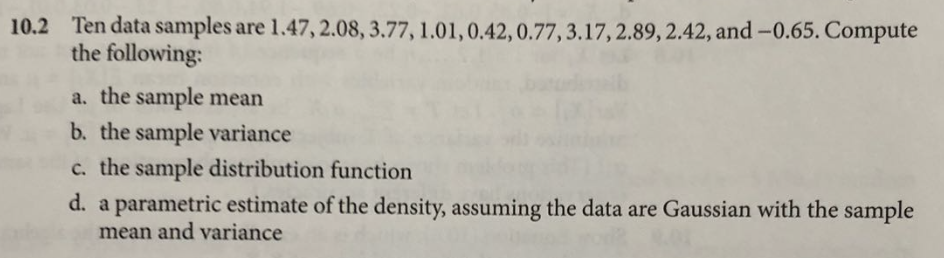 Ten Data Sample Solved 10.2 Ten data samples are 1.47, 2.08, 3.77, 1.01, | Chegg.com