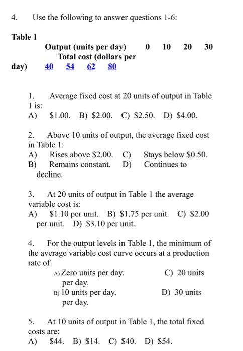 Solved 4. Use the following to answer questions 1-6: Table 1 | Chegg.com