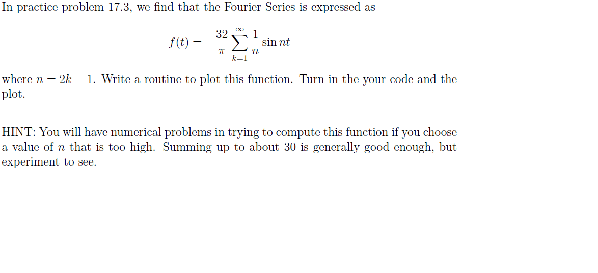 Solved In practice problem 17.3, we find that the Fourier | Chegg.com