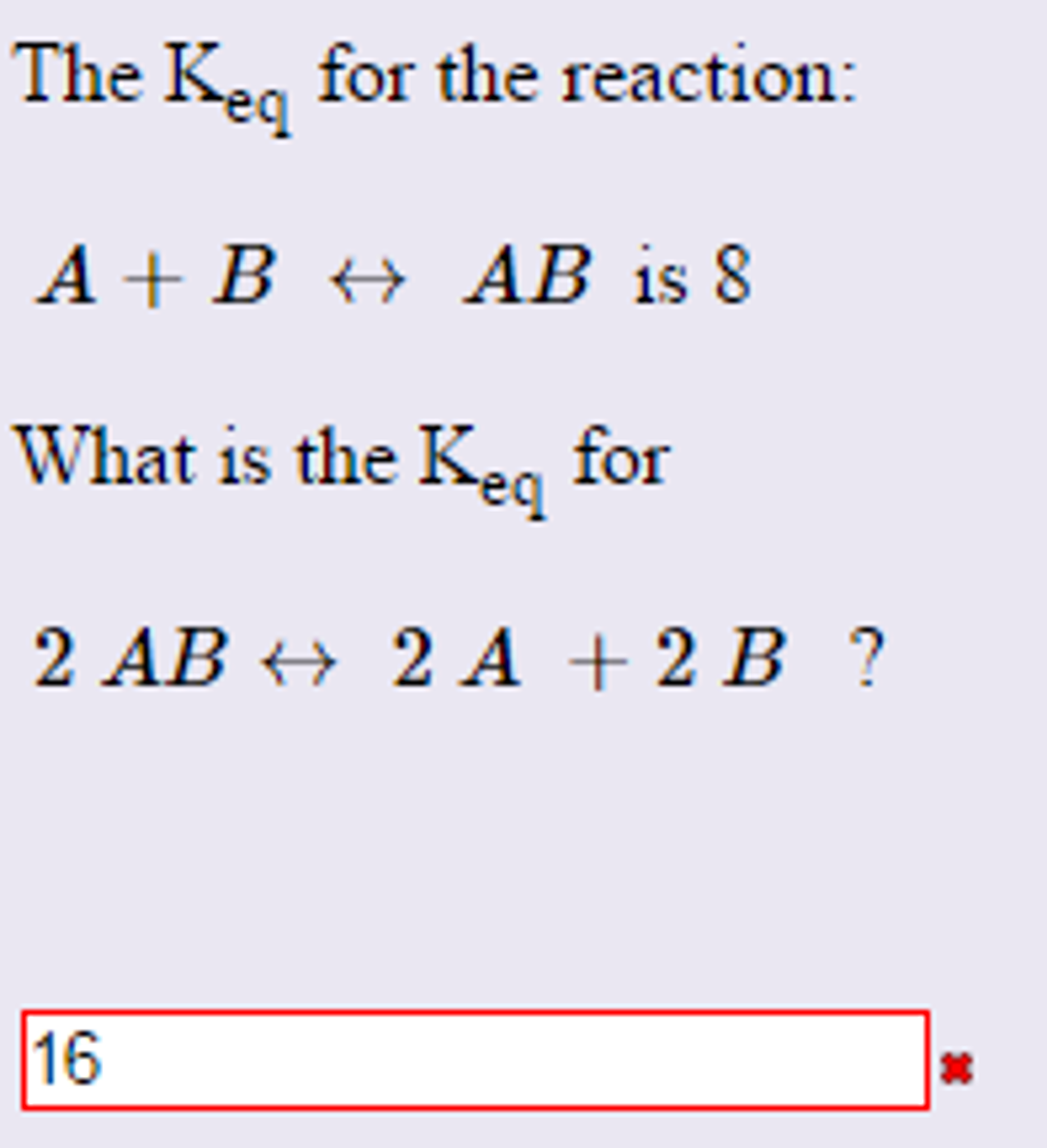 solved-the-k-eq-for-the-reaction-a-b-ab-is-8-what-is-the-chegg