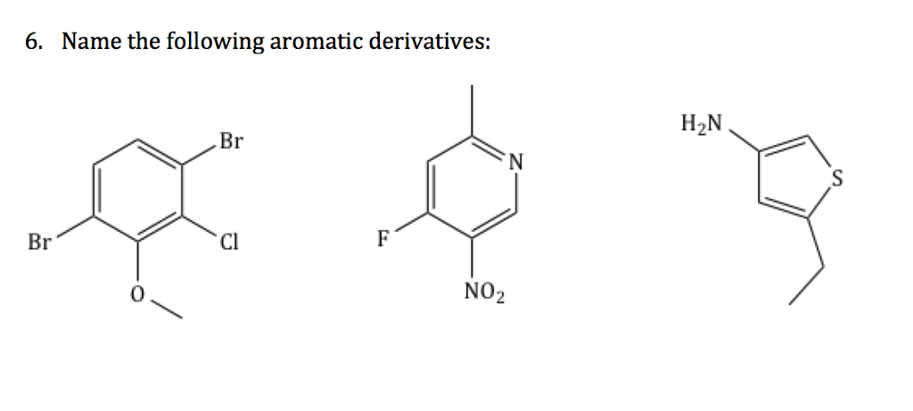 Name The Following Aromatic Compound Quizlet