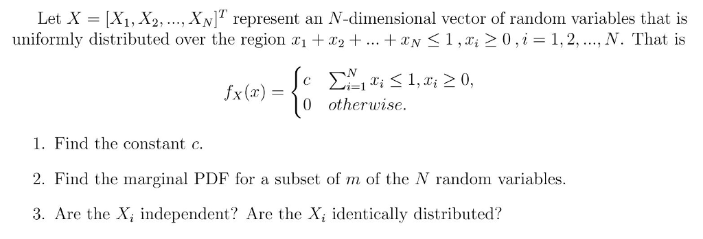 Solved Let X - [X1, X2, ..., XN represent an N-dimensional | Chegg.com