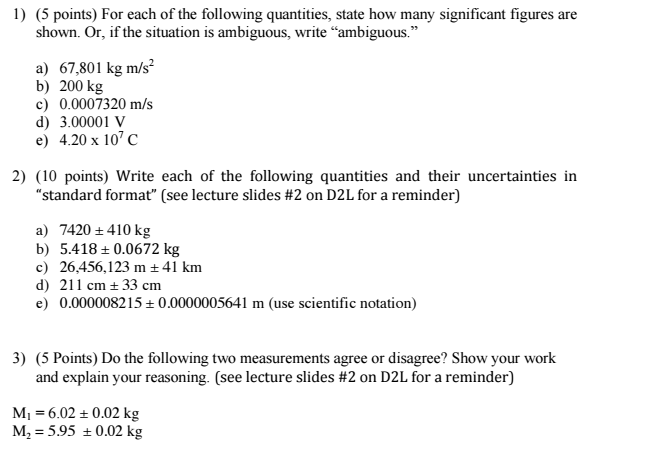 Solved For each of the following quantities, state how many | Chegg.com