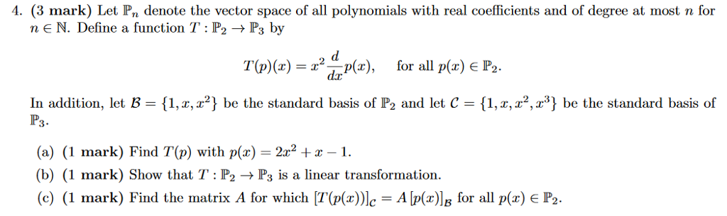 Solved Let P_n denote the vector space of all polynomials | Chegg.com