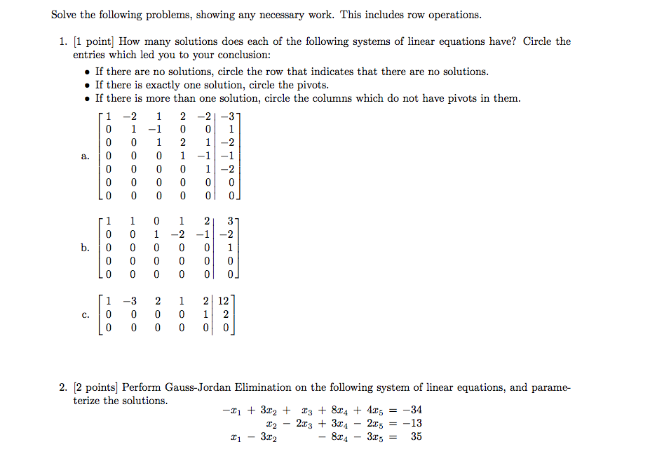 Solved Solve the following problems, showing any necessary | Chegg.com