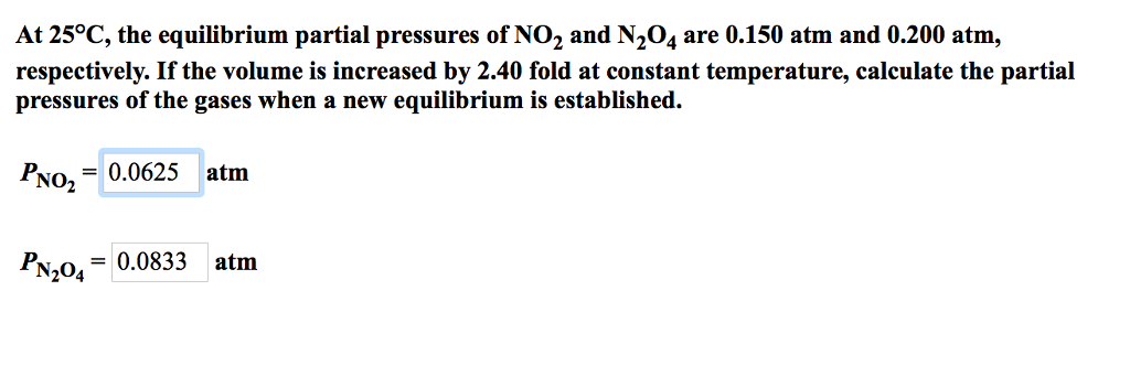 solved-at-25-c-the-equilibrium-partial-pressures-of-no2-and-chegg