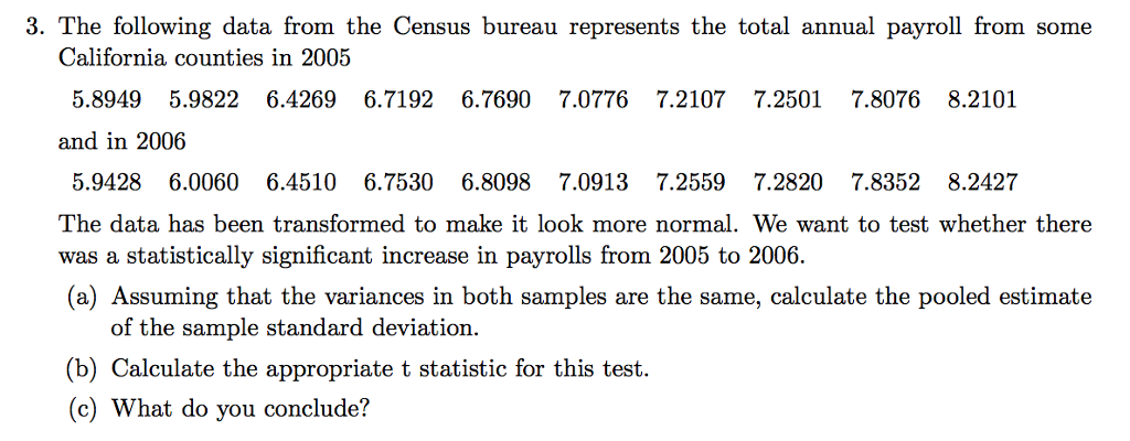 Solved The Following Data From The Census Bureau Represents | Chegg.com