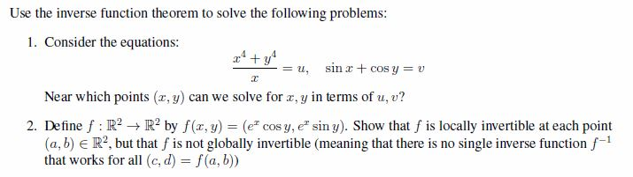 Solved Use the inverse function theorem to solve the | Chegg.com