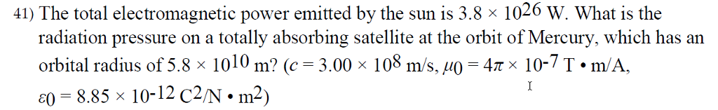 Solved The total electromagnetic power emitted by the sun is | Chegg.com