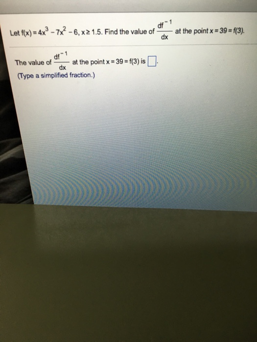 solved-let-f-x-4x-3-7x-2-6-x-greater-than-or-equal-chegg