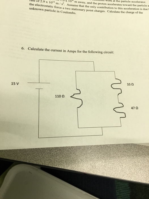 Solved Calculate the current in Amps for the following